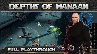 SWTOR FP ► DEPTHS OF MANAAN HM with Bonus Boss &bull;│lvl 60 FP Full Playthrough│Republic│Sentinel│