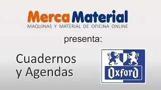 Libretas y Cuadernos Oxford  en mercamaterial es - Anuncio Spot Tv 2014
