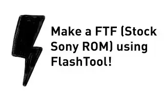 How To: Make Stock Xperia Backup with Flashtool