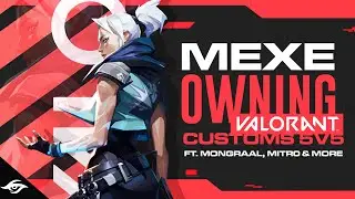 Secret Mexe OWNING VALORANT customs 5v5 ft. Mongraal, mitr0, Kylixx & more...