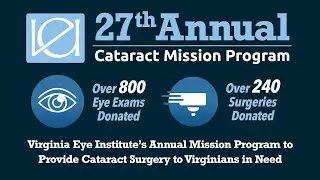 Virginia Eye Institute Cataract Mission