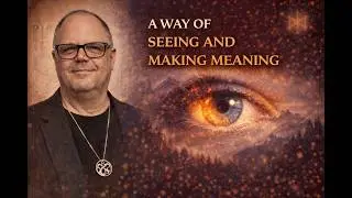 65) The Runic Path: A Way of Seeing and Making Meaning