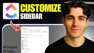 How To Customize ClickUp Sidebar (Tutorial 2026)