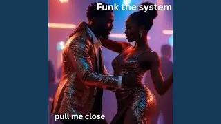 Pull me close