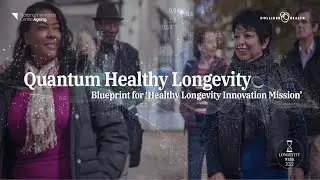 Quantum Healthy Longevity Innovation Mission Launch