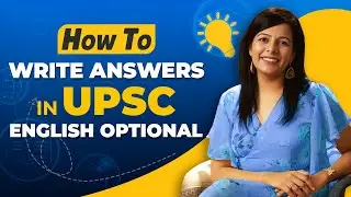 Mastering UPSC English Optional | A Step-by-Step Guide to Crafting Winning Answers