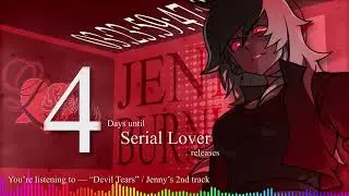 Serial Lover - Jenny's Track Teaser 2