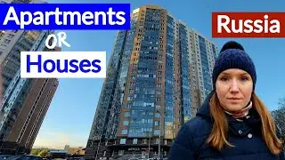 Why Russians Prefer Living in Apartments to Living in Private Houses