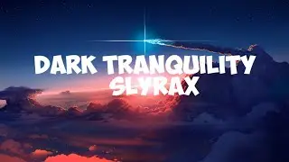 DARK TRANQUILITY - Slyrax