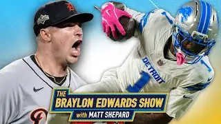 Detroit Tigers OUT | LIONS FALL APART IN KC| The Braylon Edwards Show w/ Shep | October 13th, 2025