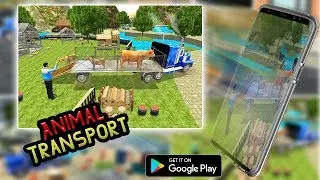 Animal Transport Truck Parking: Farm Animal Games - Trailer - Android Gameplay