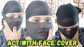 Face Cover With me // Acting 🤣// Acting With Face Cover Dupaatta