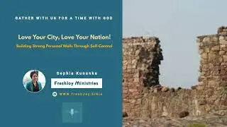 Love Your City, Love Your Nation! (PT. 1)