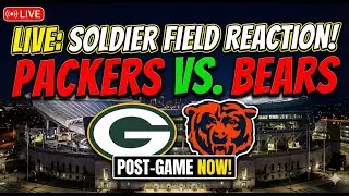 🚨PACKERS vs BEARS POSTGAME LIVE 😤 Soldier Field SILENCED | Amara&rsquo;s Logic
