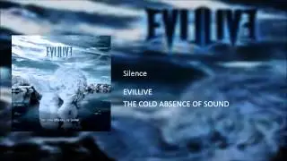 EVILLIVE - Silence