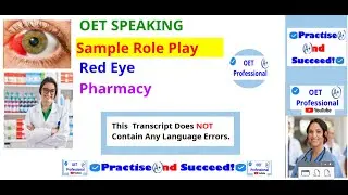 OET Speaking. Sample Role Play. Pharmacy. Red Eye.