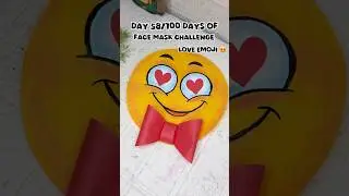 Day 58❤️ Love emoji face mask😍 how to make love emoji #viral #trending #shorts #youtubeshorts #art
