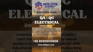 QA | QC Electrical Course - Admission Started.Call Us For More Details +91 8590000938.