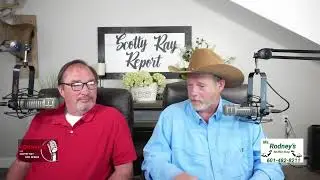 Scotty Ray Report 5-12-23