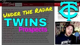 Under The Radar Twins Prospects To Watch | 2021 Twins Minor League Talk