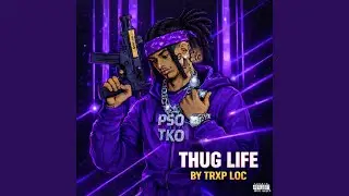 Thug Life