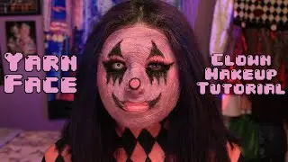 Yarn Clown Makeup Tutorial