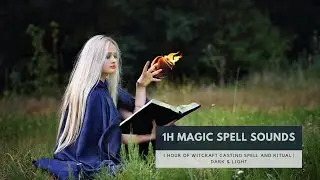 1h magic spell sounds - 1 hour of witcraft casting spell and ritual | dark & light