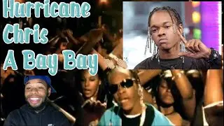 Hurricane Chris - A Bay Bay (Official Video) Reaction