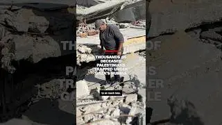 Thousands of deceased Palestinians trapped under Gaza&rsquo;s rubble