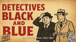 Detectives Black And Blue Put Off The Train