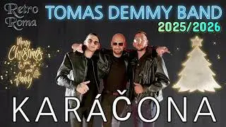 Tom&aacute;&scaron; Demmy Band KARAČOŇ&Aacute; IMAR AVEL UPRE ROMALE |&bull; ČARĎA&Scaron;IK &bull;| 2025/2026 COVER