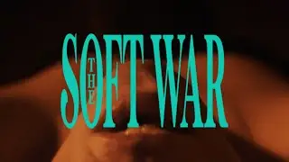 Love Glove - The Soft War (official video)