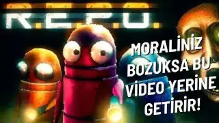 MORALİNİZ BOZUKSA BU VİDEOYU KAÇIRMAYIN! I REPO 2. BÖLÜM