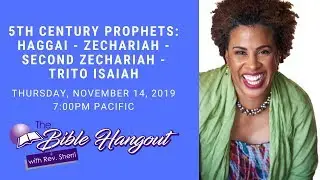 5th Century Prophets: Haggai, First Zechariah, Second Zechariah, Trito Isaiah