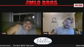 MLO BROS TALK BACK-  WEED LAW, MIDDLE EAST, MCP DEER AND SOLAR