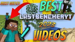 Best of Minecraft Compilation (2023) Last Bencher
