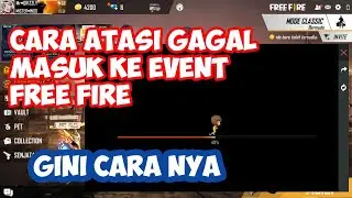 CARA ATASI ERROR ATAU BLANG SAAT MASUK EVENT FREE FIRE | TERBARU