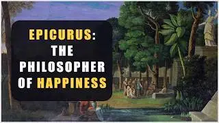 The Wisdom of Epicurus: Live Simply, Be Happy