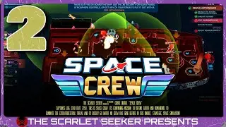 Space Crew | Part 2 - A TRAGIC MISSION