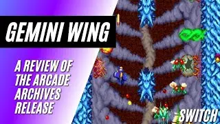 Gemini Wing Review - Nintendo Switch Arcade Archives