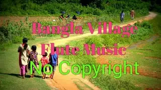 Free background Sound Effect Bangla Village Flute Music no copyright for content creator