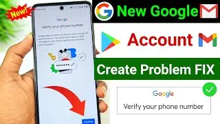 Google account verifying your phone number problem 2026 | verify your phone number problem