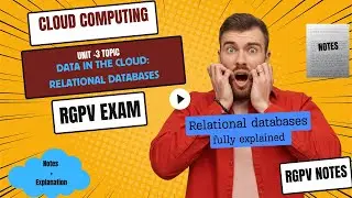 Data in the cloud: Relational databases ?  cloud computing  unit 3 || rgpv exam ,rgpv notes