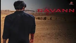 Ravann New Short Film \\Motion picture\\@AR Creations 259