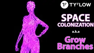 Space Colonization - Grow branches | tyFlow