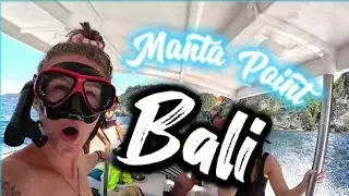 Weltreise Vlog #30| Bali| Nusa Penida| Manta Point| schnorcheln