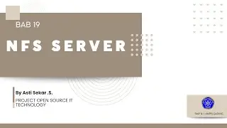 BAB 19 - NFS SERVER || OPEN SOURCE IT TECHNOLOGY