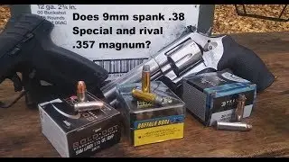 Does 9mm spank .38 Special and rival .357 magnum? Load Choice is EVERYTHING