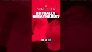 Is Sunbrella Actually Breathable? Let&rsquo;s Find Out! Sunbrella Boat cover material.