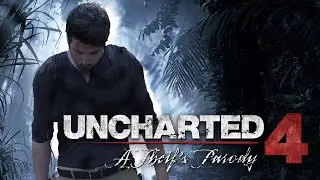 UNCHARTED 4 IN REAL LIFE